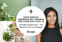 Erfolgreich gründen mit Google for Startups – Gründer packen aus mit Deborah Choi (Teil 1)