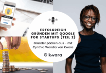 Erfolgreich gründen mit Google for Startups – Gründer packen aus mit Cynthia Wandia (Teil 2)