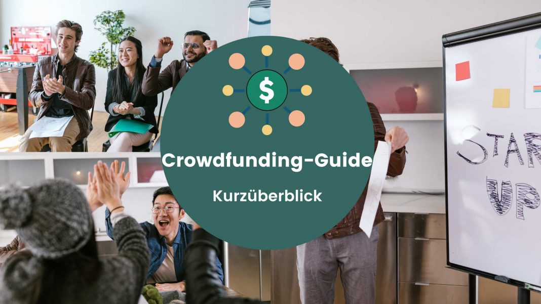 Crowdfunding-Guide Alles was du wissen musst im Kurzüberblick