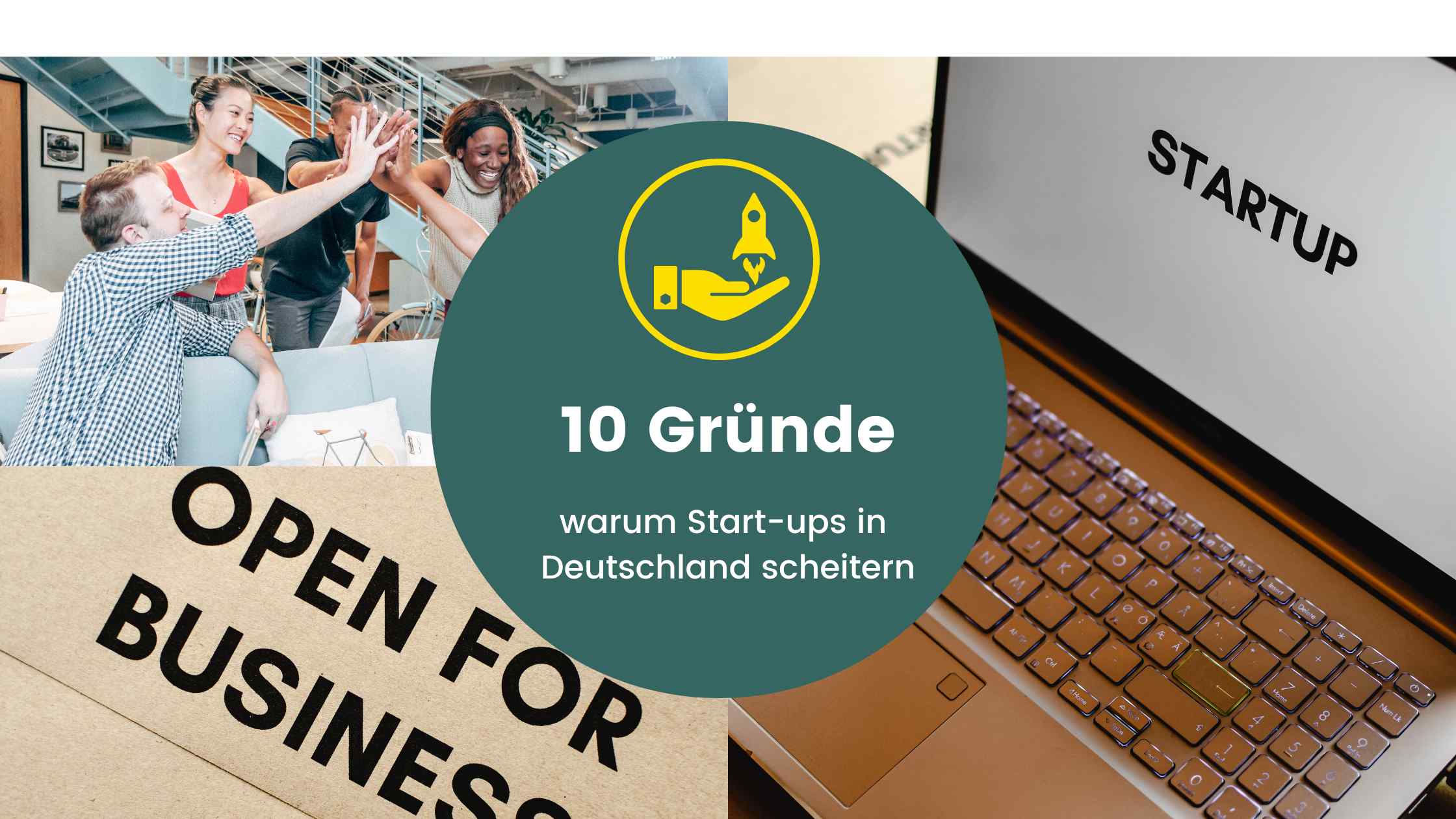 10 Gründe, warum Start-ups in Deutschland scheitern