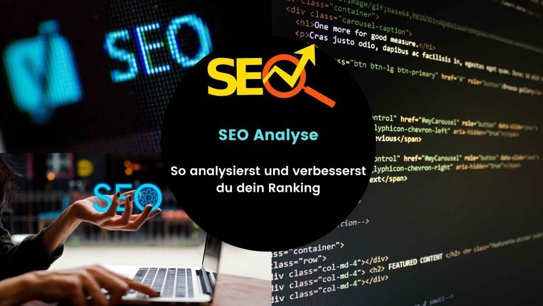 Schritt für Schritt zur erfolgreichen SEO-Strategie So analysierst und verbesserst du dein Ranking