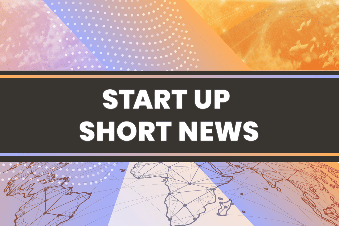 Startup Short News
